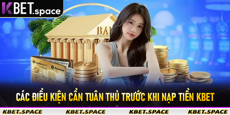 Nạp Tiền Kbet - Nhanh Chóng Đơn Giản Tiện Lợi Đa Dạng Phương Thức Số #1 - kbet.space - Cevox
