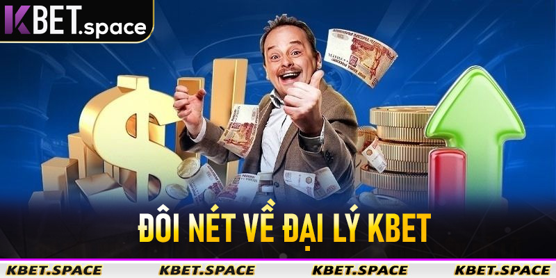 Đại Lý Kbet - Cơ Hôi Kinh Doanh Lợi Nhuận Khủng Chiếm 70% Hoa Hồng - kbet.space - Cevox