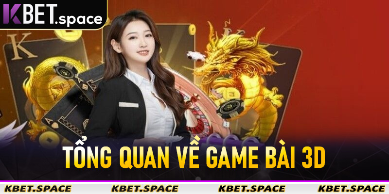 Game Bài 3D - Sân Chơi Giải Trí Đỉnh Cao Của Nhà Cái Kbet - kbet.space - Cevox