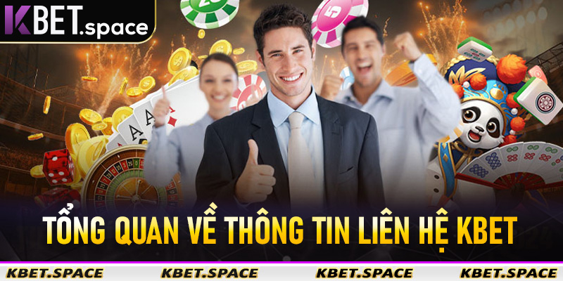 Liên Hệ Kbet - Hỗ Trợ Nhanh Chóng Giải Quyết Mọi Vấn Đề 24/7 - kbet.space - Cevox