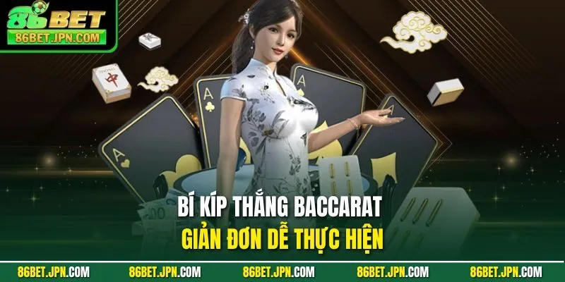 Cách Chơi Baccarat - Bí Kíp Bất Bại Do Cao Thủ Chia Sẻ - Cevox