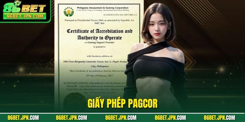 Giấy Phép Pagcor - Bảo Chứng Vàng Cho Top 1 Nhà Cái 86BET - Cevox
