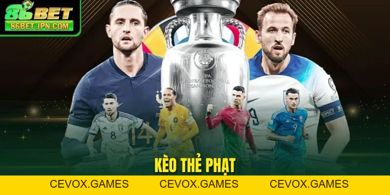 Kèo Thẻ Phạt Với 4 Cách Chơi Quan Trọng Giúp Bạn Thắng Lớn - Cevox