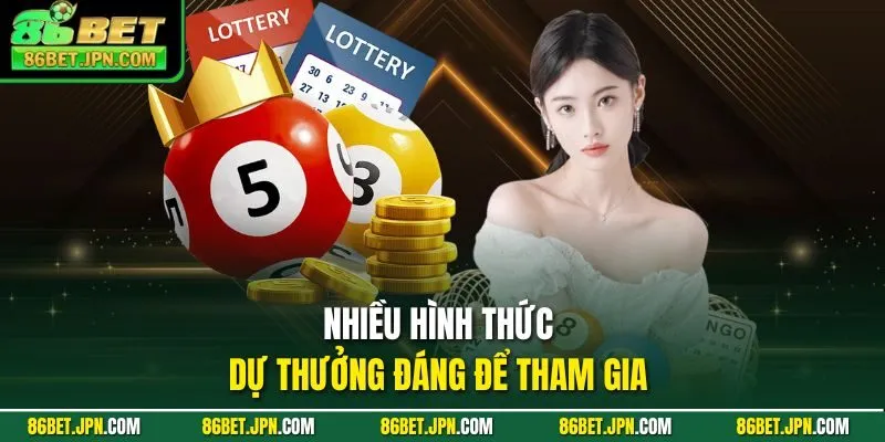 Xổ Số 86BET - Cơ Hội Nhận Thưởng 1 Ăn 99 Siêu Khủng - Cevox