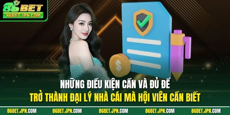 Đại Lý 86BET - Hoa Hồng 60%, Vốn Khởi Nghiệp Chỉ Với 0 Đồng - Cevox