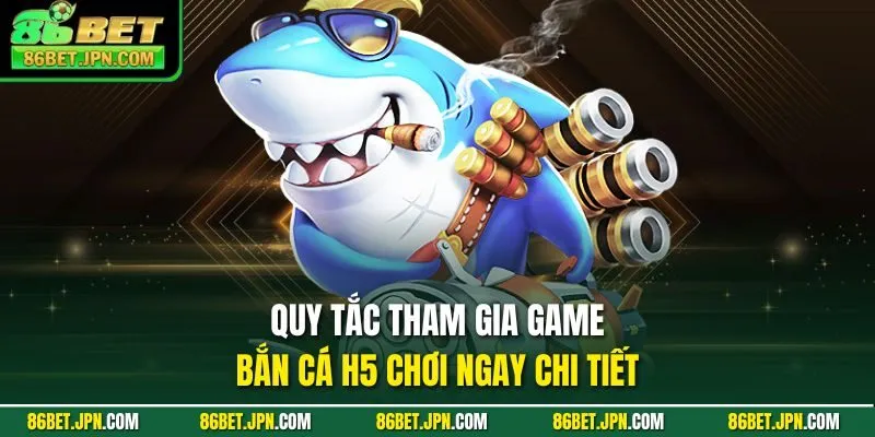 Bắn Cá H5 Chơi Ngày Giúp Bạn Tận Hưởng Đại Dương Bao La - Cevox