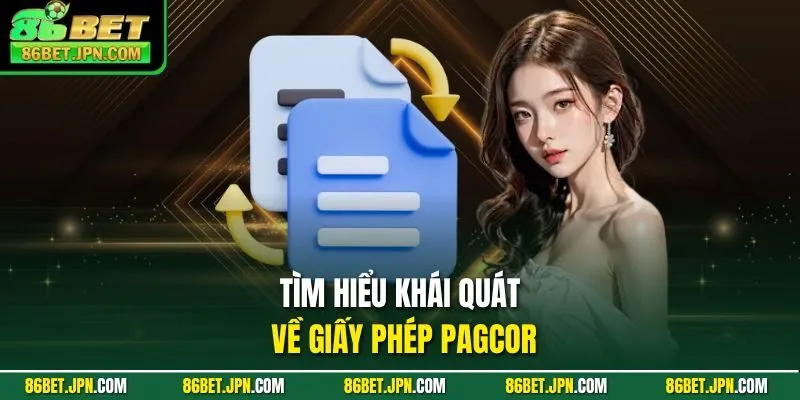 Giấy Phép Pagcor - Bảo Chứng Vàng Cho Top 1 Nhà Cái 86BET - Cevox