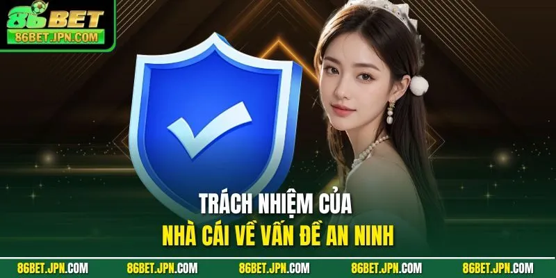 Chính Sách Bảo Mật 86BET – Chơi Game An Toàn Không Sợ Rủi Ro - Cevox